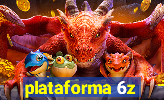 plataforma 6z